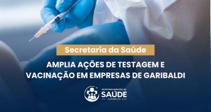 Vacina��es em empresas de Garibaldi, RS 